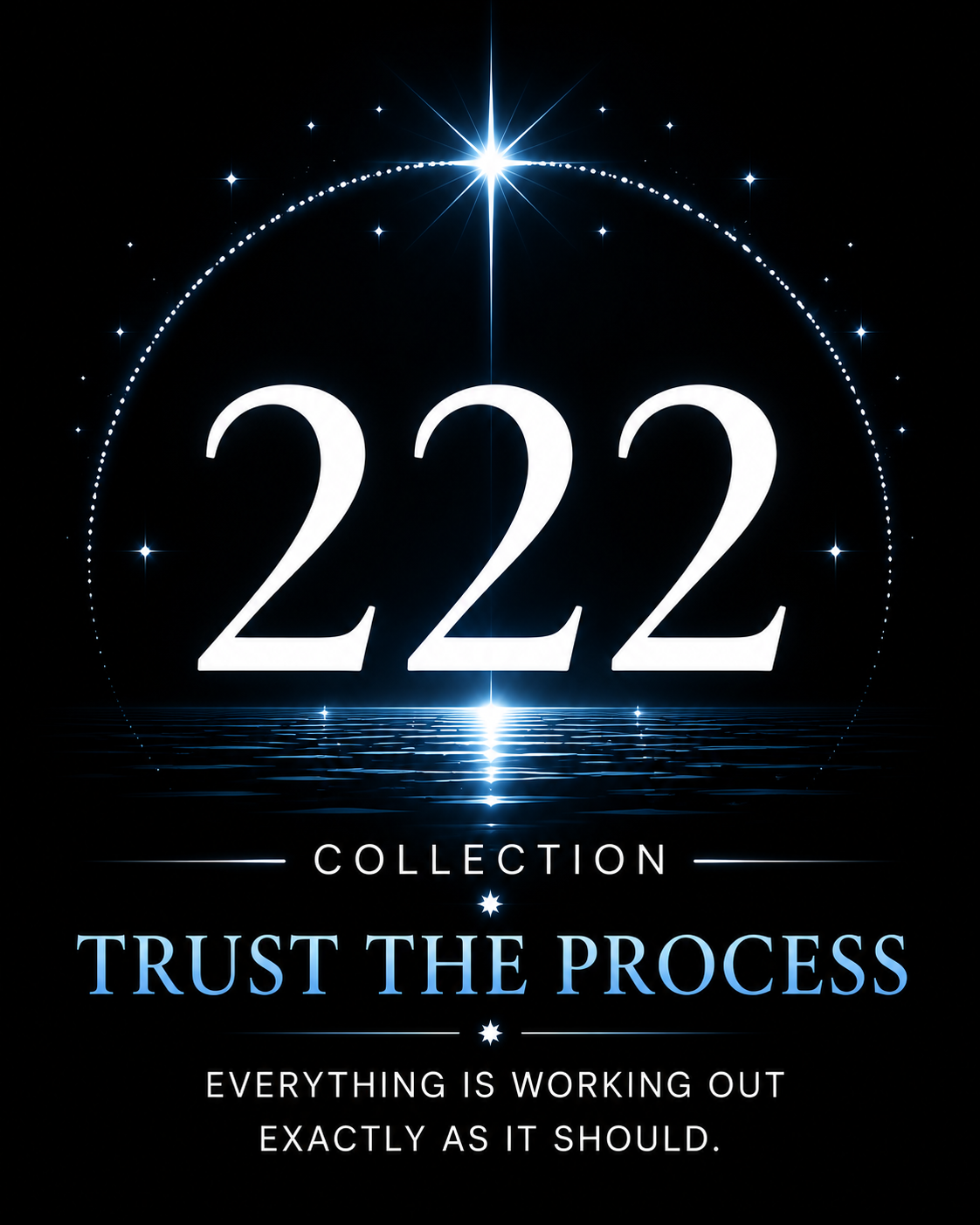 222 - Trust the Process 💫